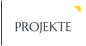 PROJEKTE